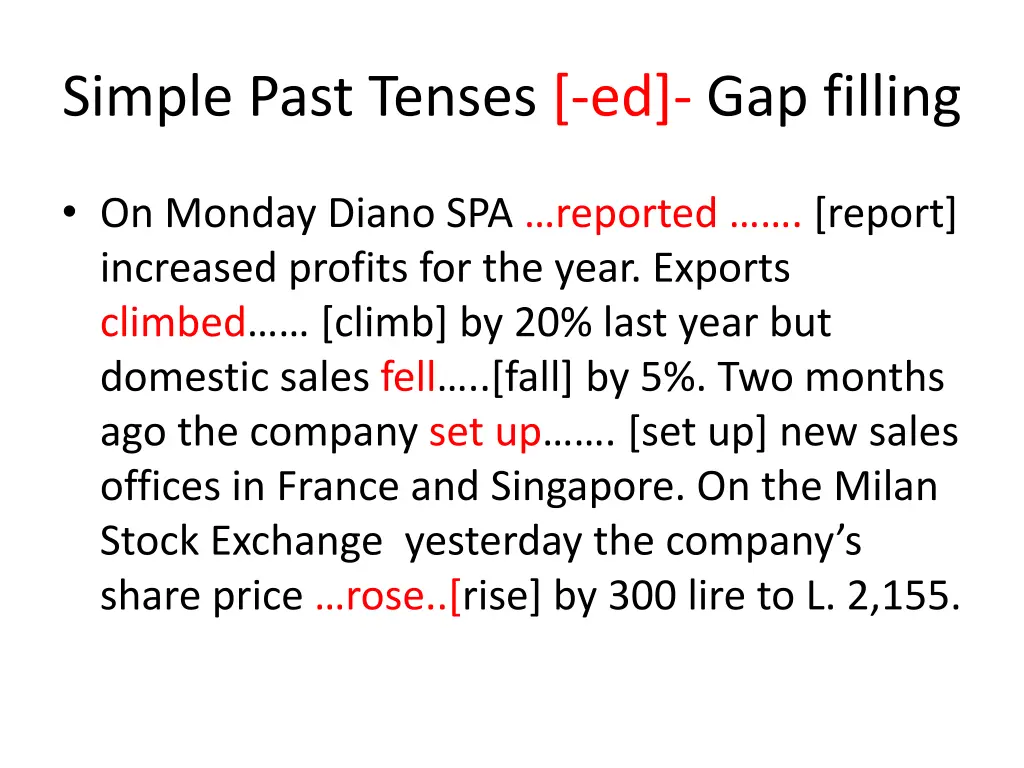 simple past tenses ed gap filling