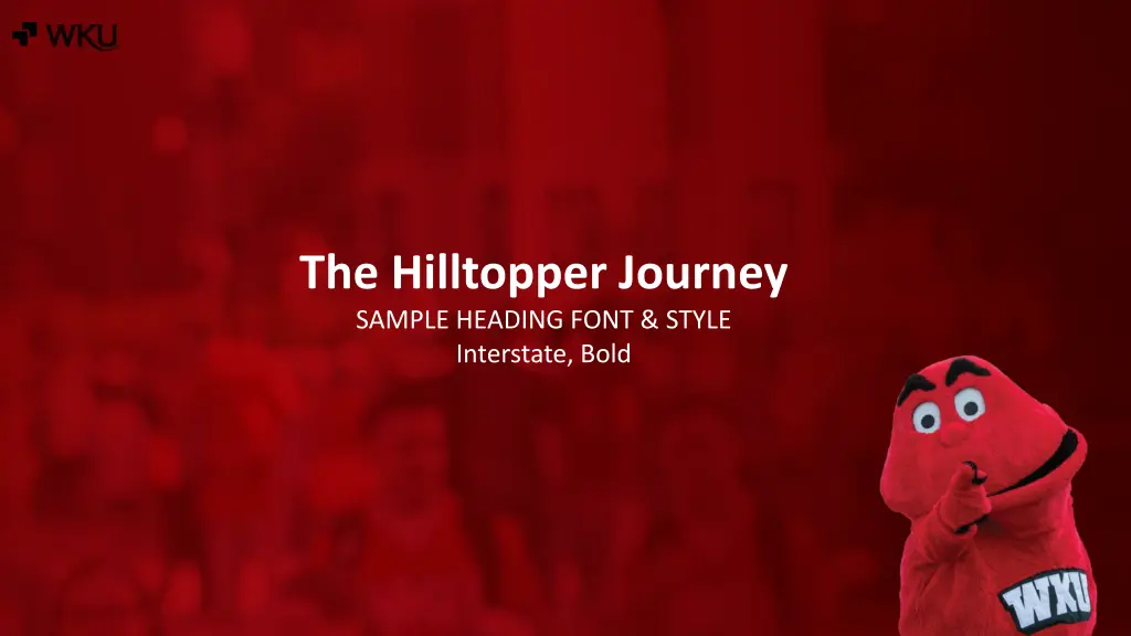 the hilltopper journey sample heading font style