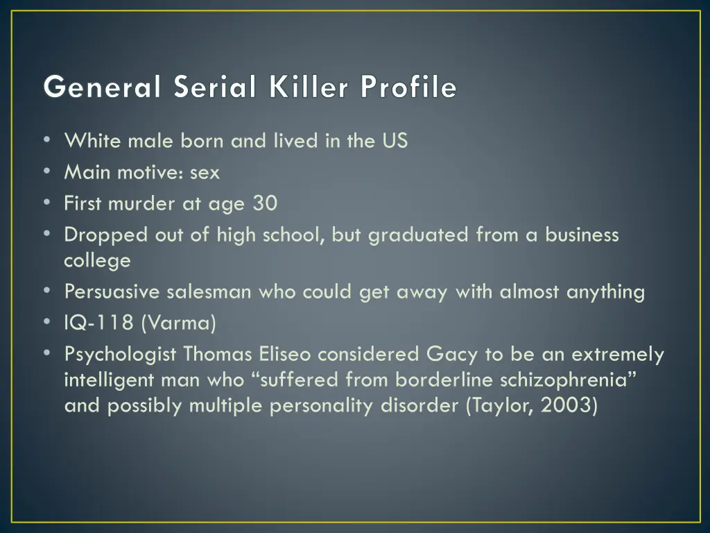 general serial killer profile