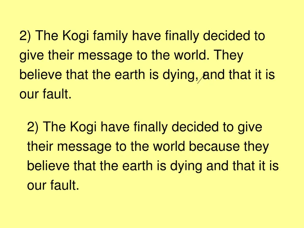 2 the kogi family have finally decided to give