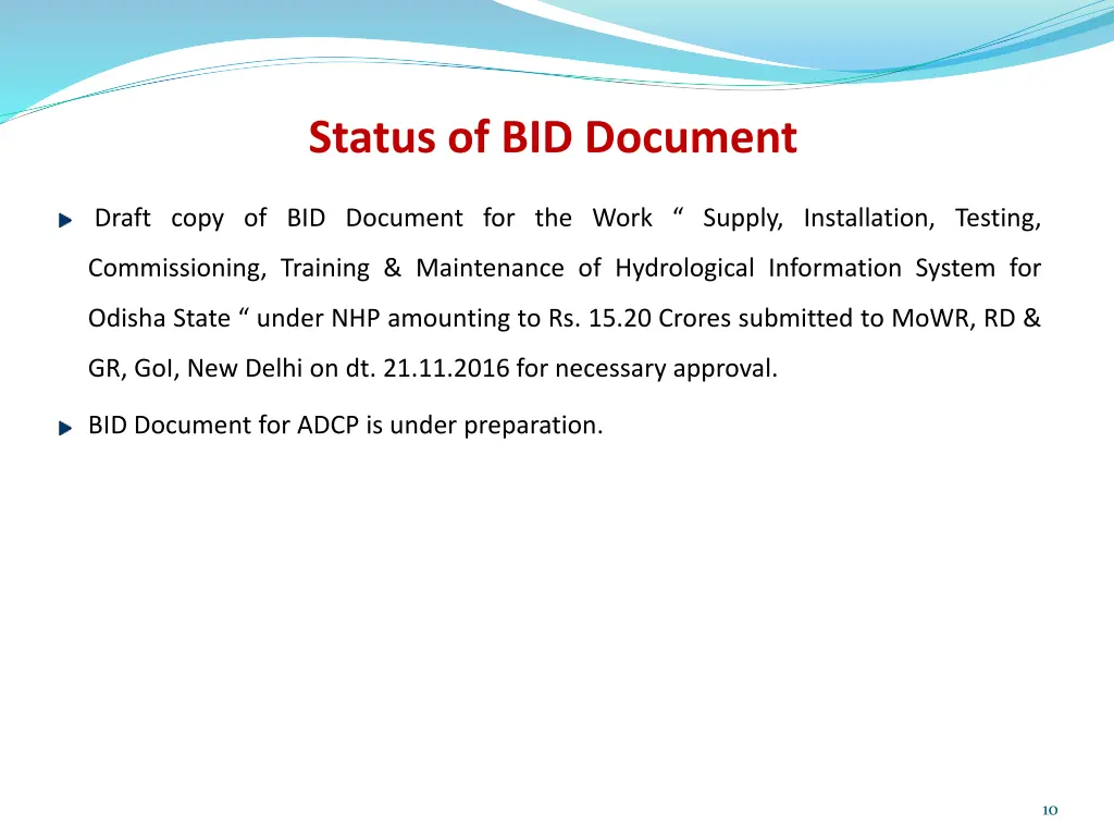 status of bid document