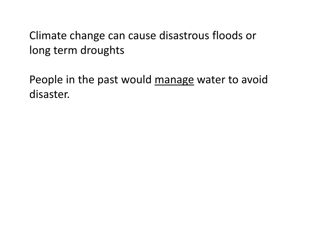 climate change can cause disastrous floods