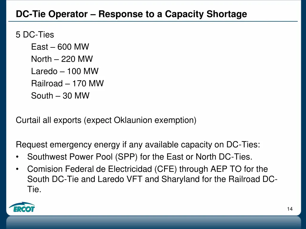 dc tie operator response to a capacity shortage