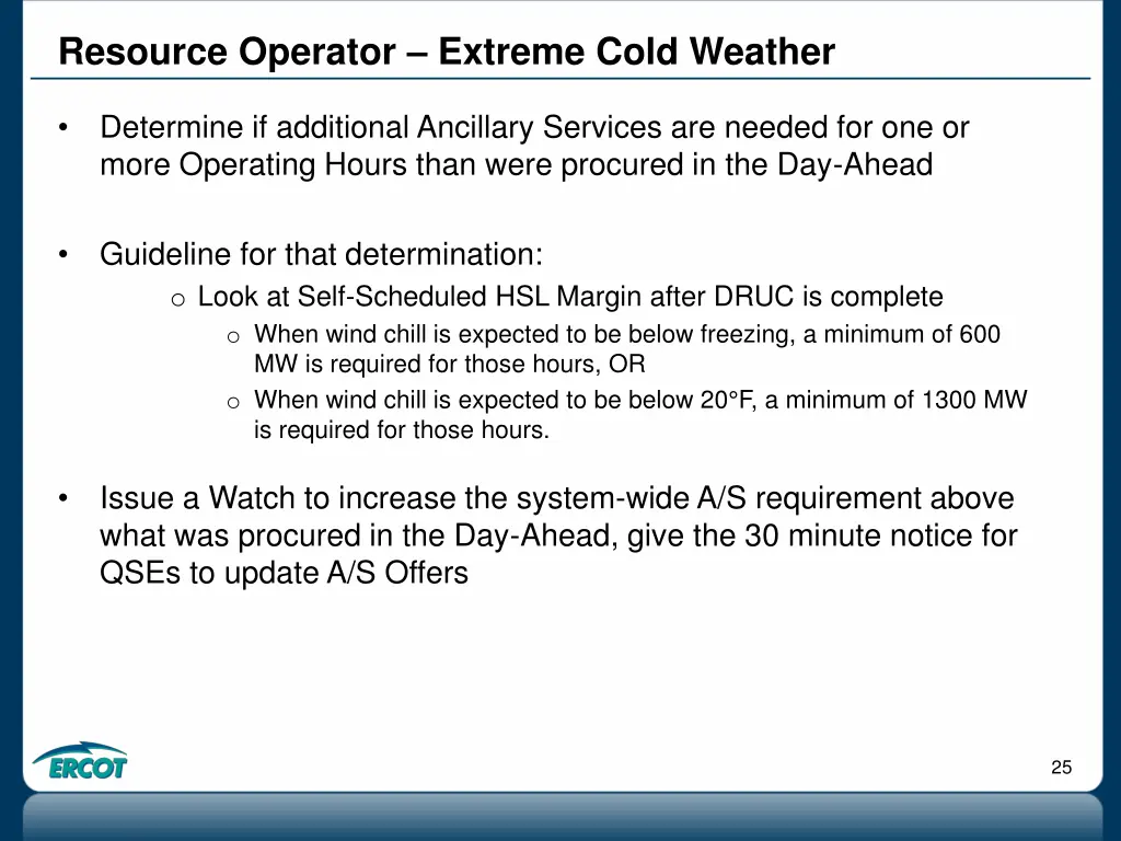 resource operator extreme cold weather