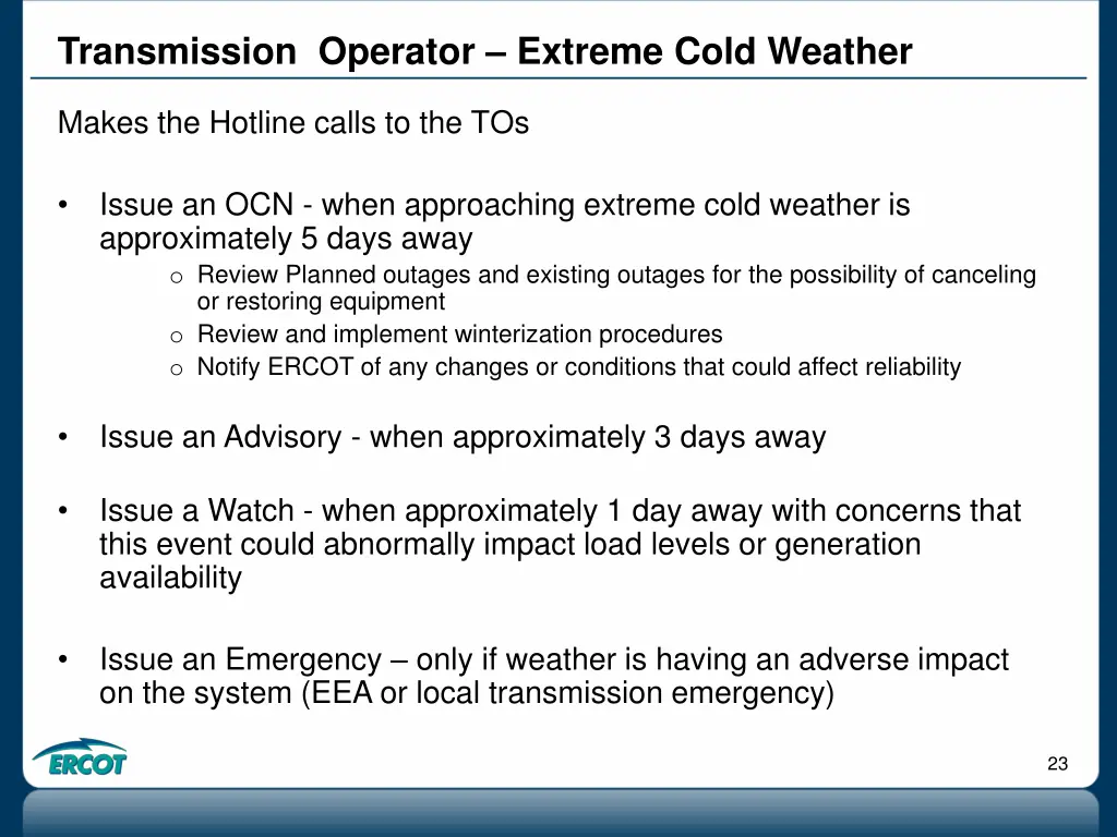 transmission operator extreme cold weather