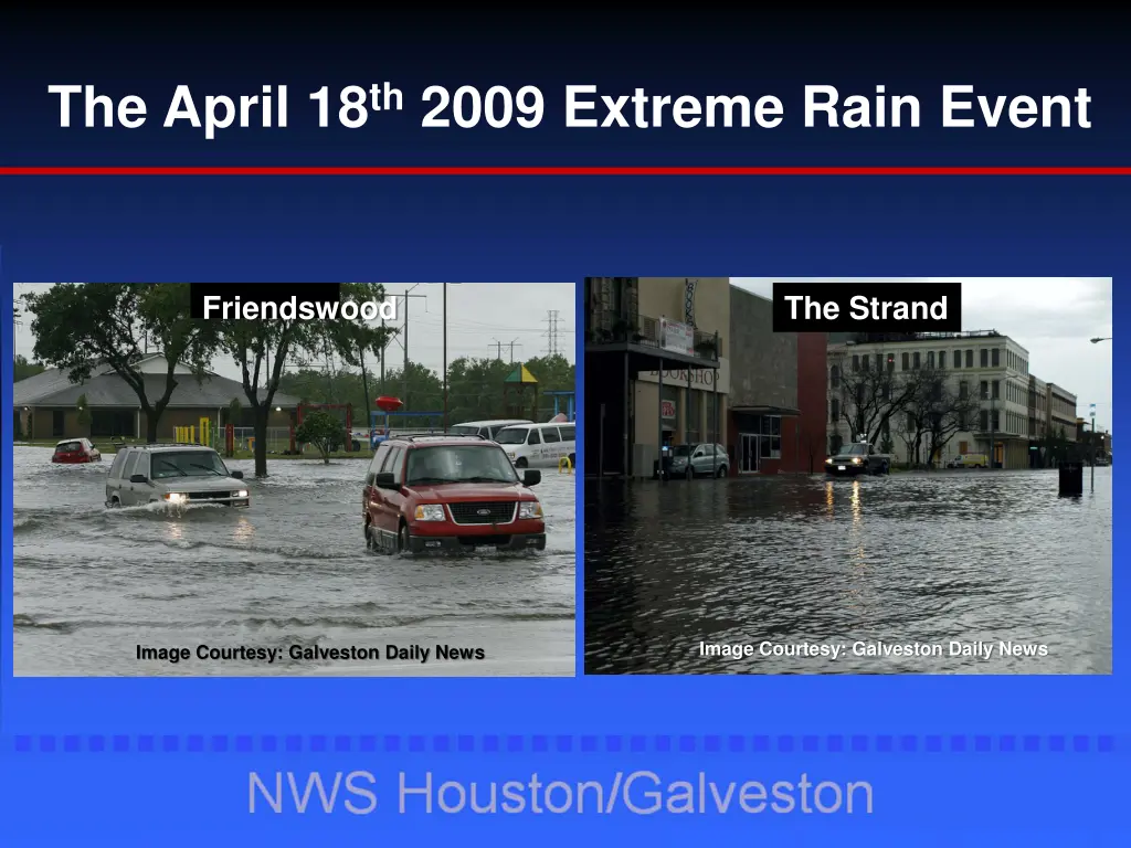 the april 18 th 2009 extreme rain event