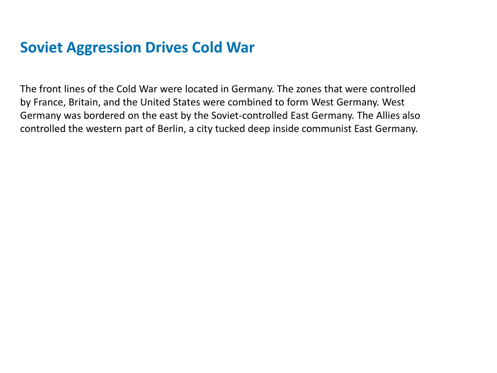 soviet aggression drives cold war