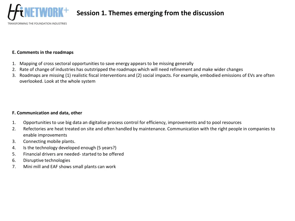 session 1 themes emerging from the discussion 2