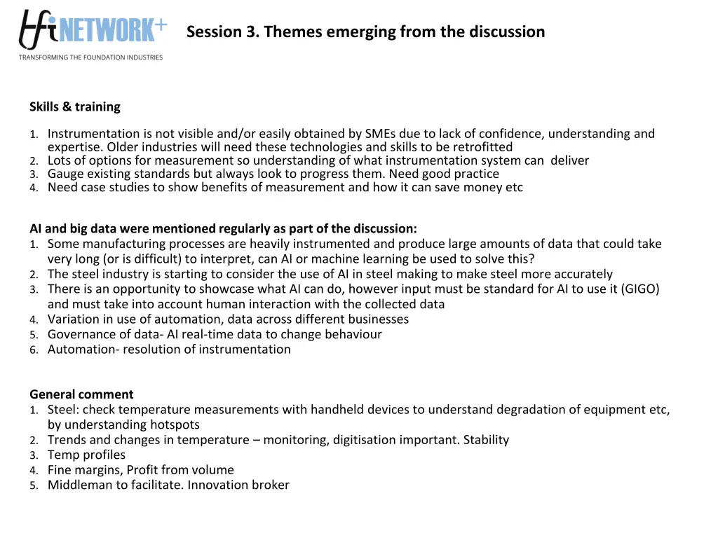 session 3 themes emerging from the discussion 2