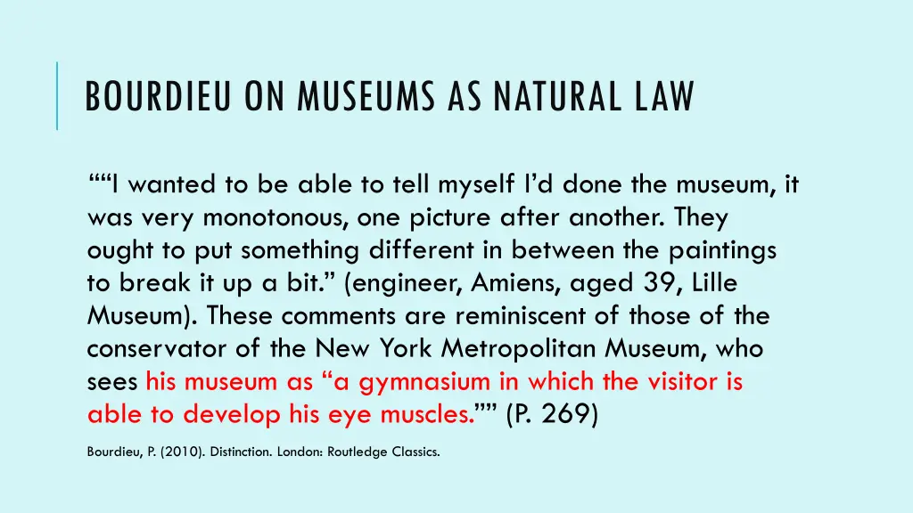 bourdieu on museums as natural law