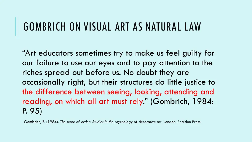 gombrich on visual art as natural law