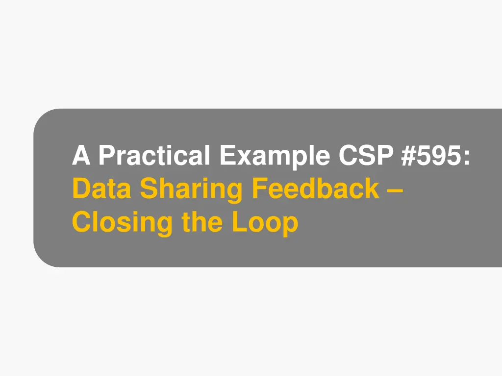 a practical example csp 595 data sharing feedback