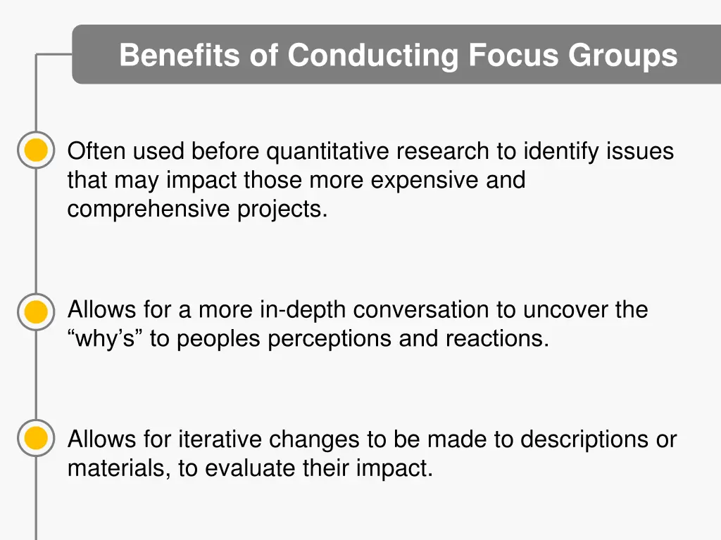 benefits of conducting focus groups