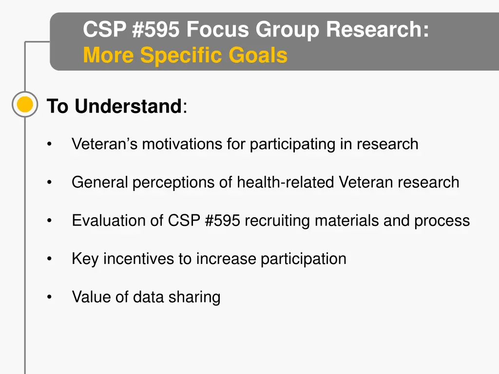 csp 595 focus group research more specific goals