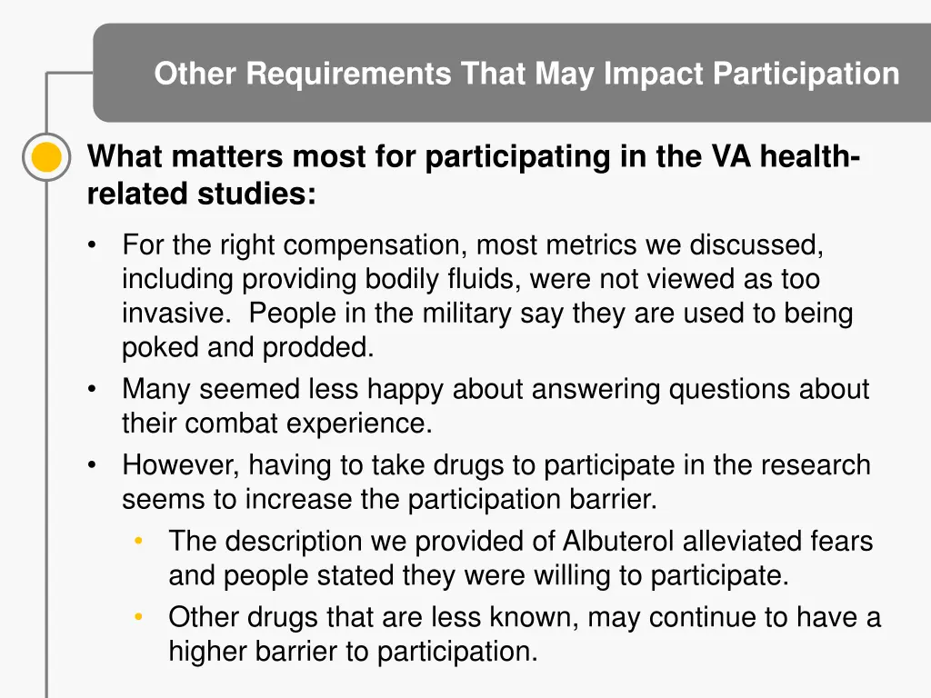 other requirements that may impact participation