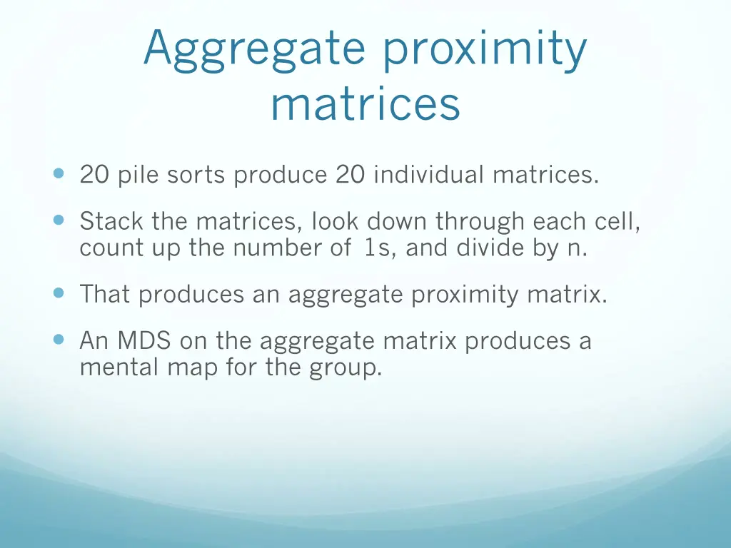 aggregate proximity matrices