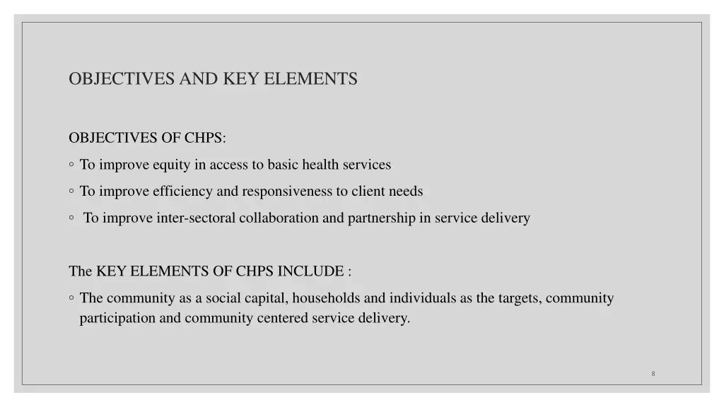 objectives and key elements