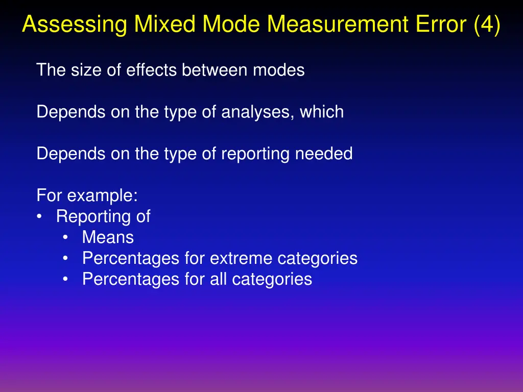 assessing mixed mode measurement error 4