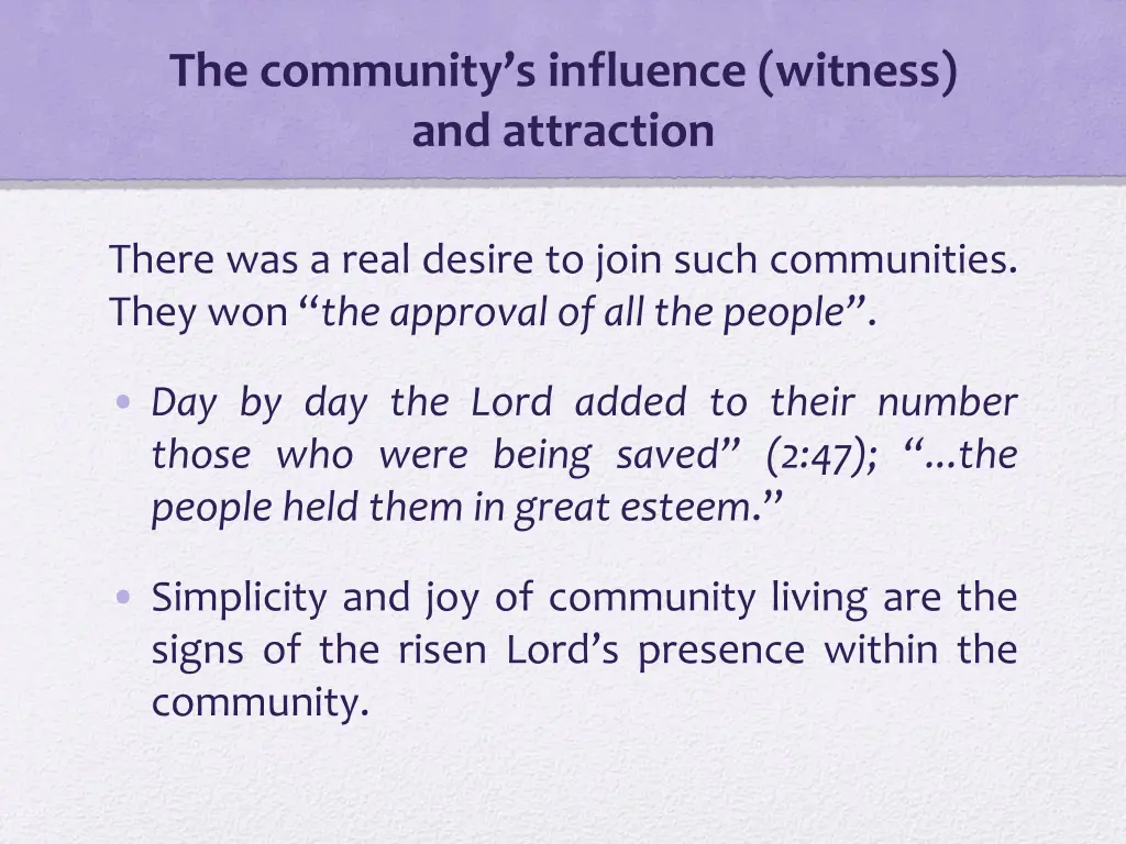 the community s influence witness and attraction 1