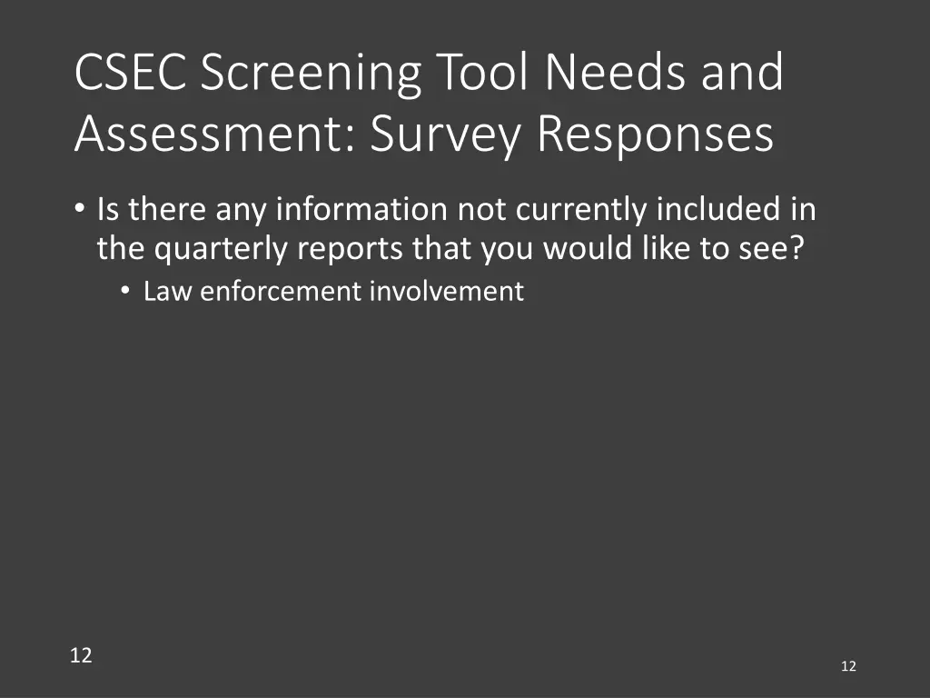 csec screening tool needs and assessment survey 7