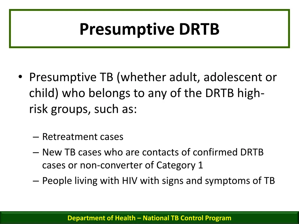 presumptive drtb