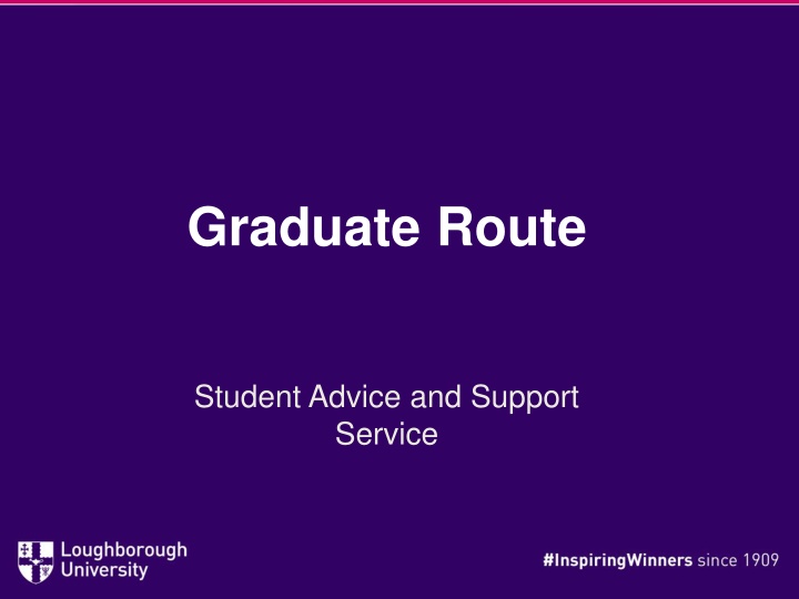 graduate route