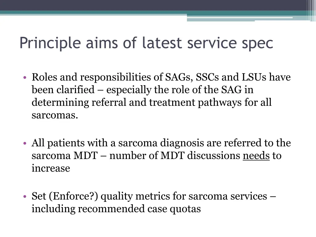 principle aims of latest service spec