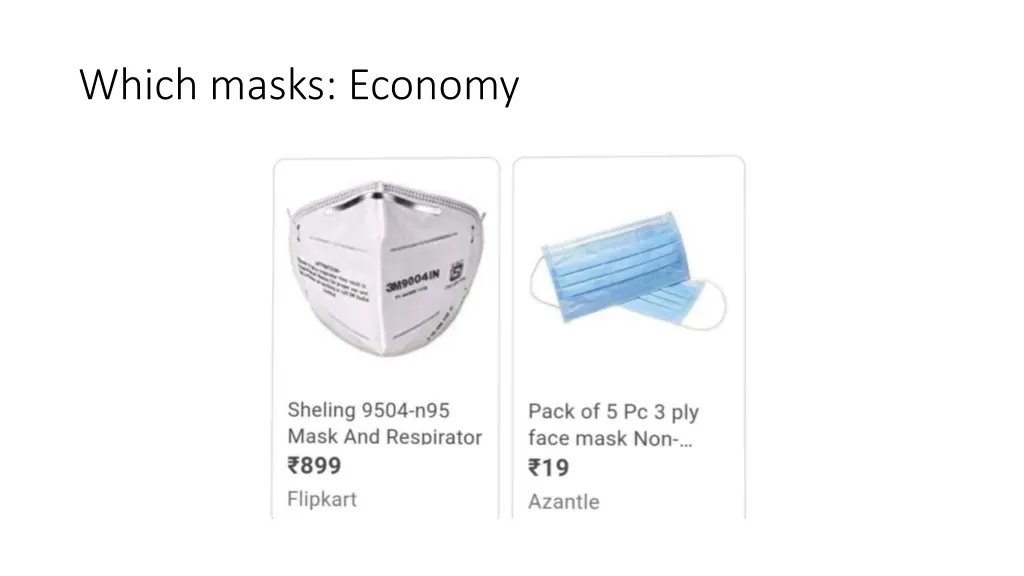 which masks economy