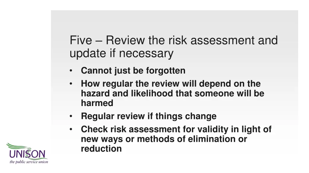 five review the risk assessment and update