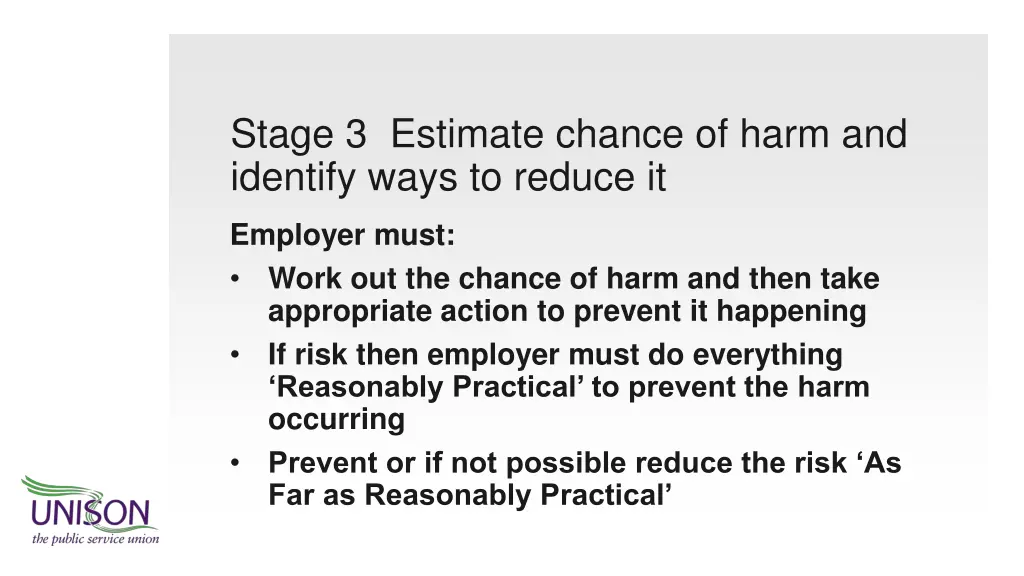 stage 3 estimate chance of harm and identify ways