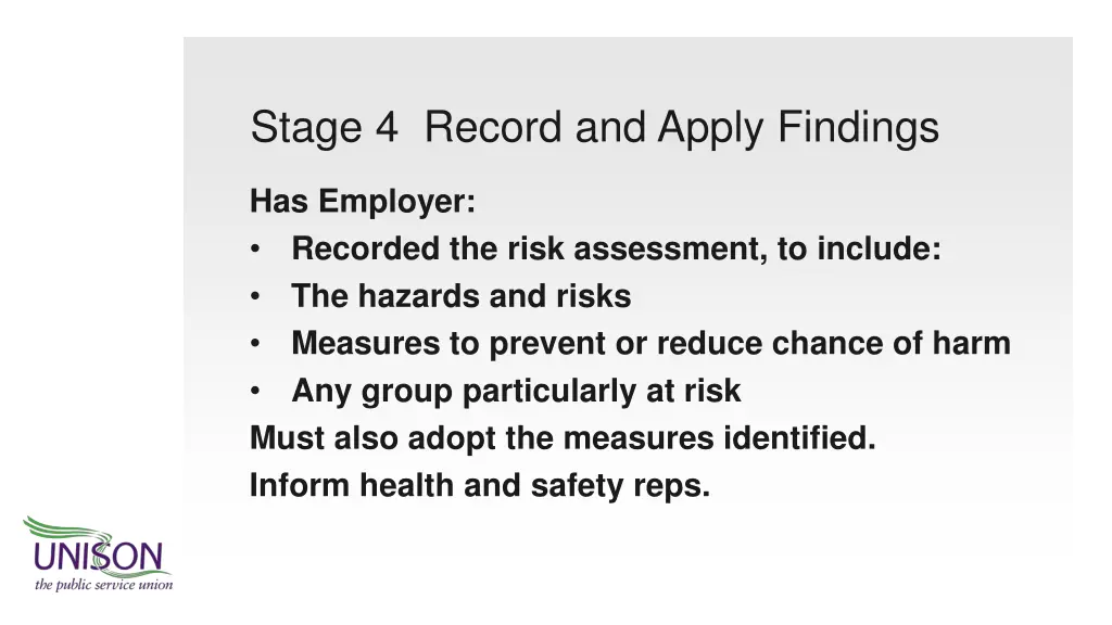 stage 4 record and apply findings