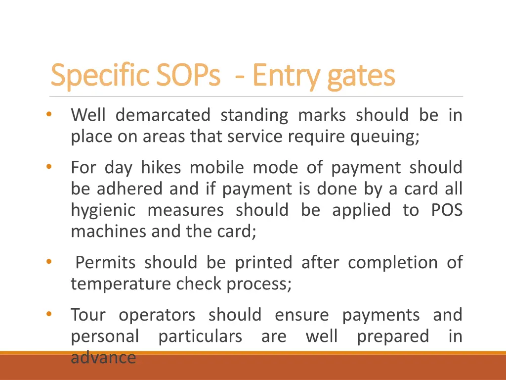 specific sops specific sops entry gates well