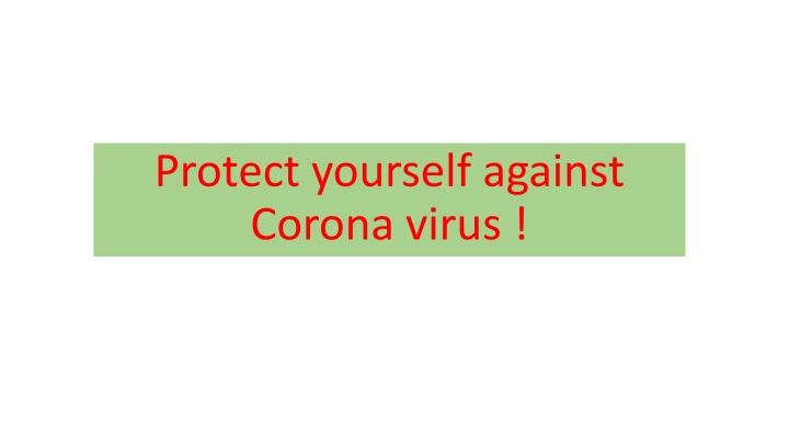 protect yourself against corona virus