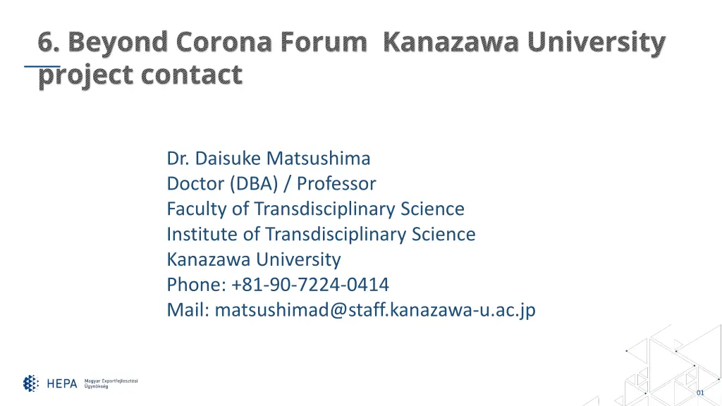 6 beyond corona forum kanazawa university project