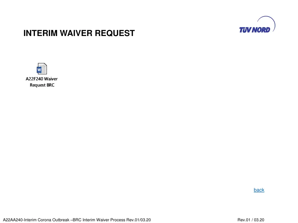 interim waiver request