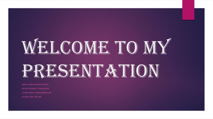 welcome to my presentation