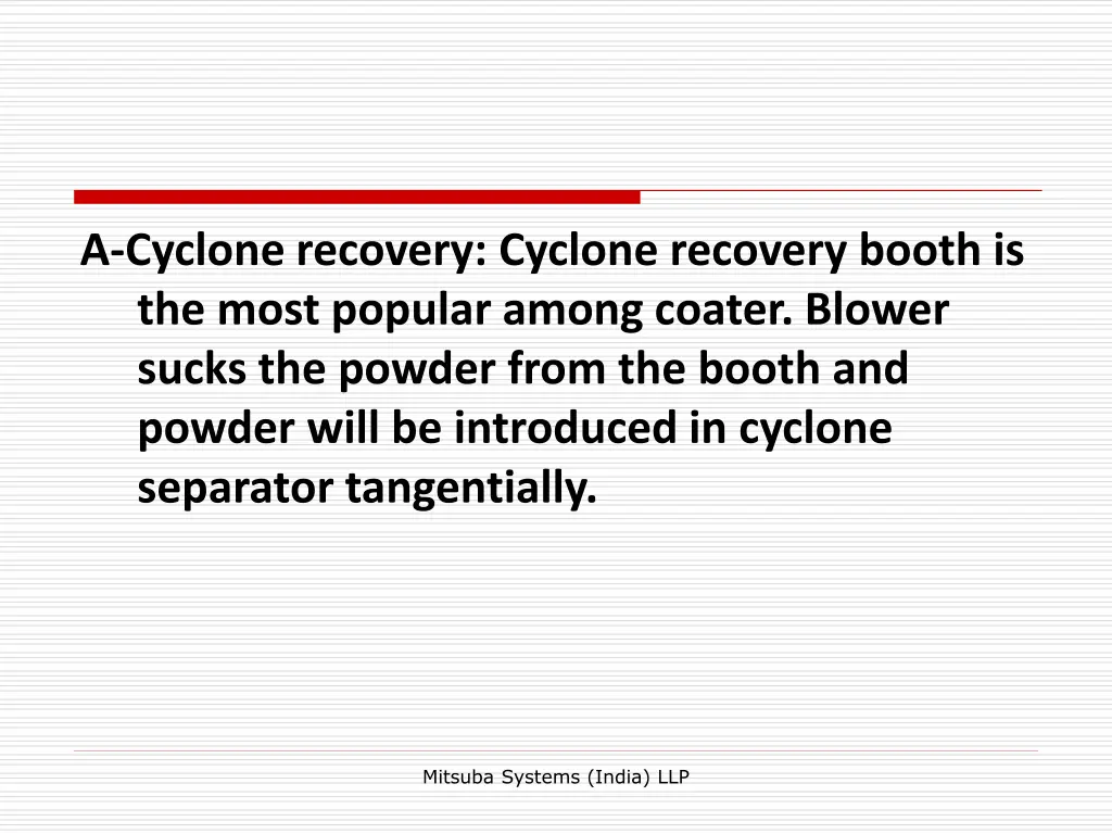 a cyclone recovery cyclone recovery booth