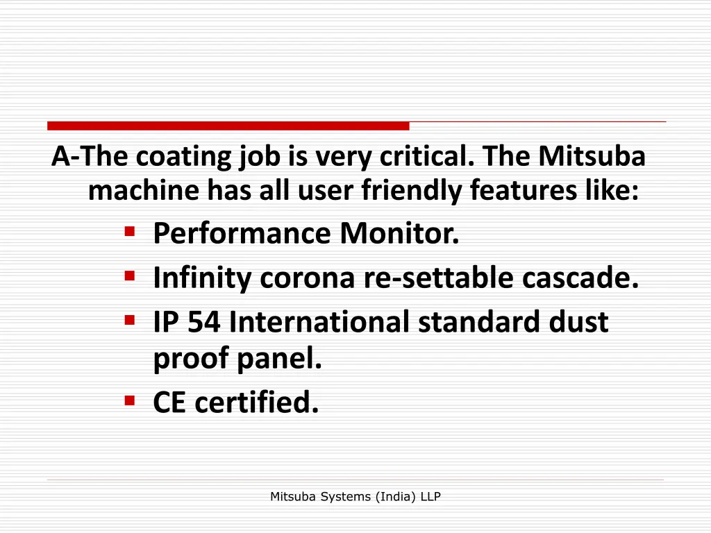 a the coating job is very critical the mitsuba