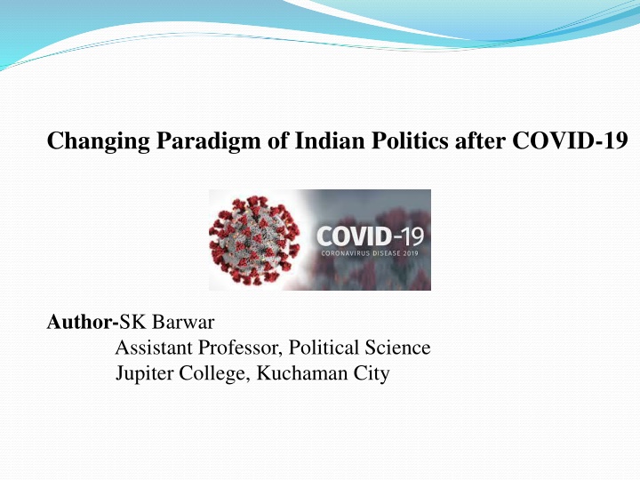 changing paradigm of indian politics after covid