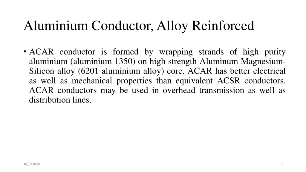 aluminium conductor alloy reinforced