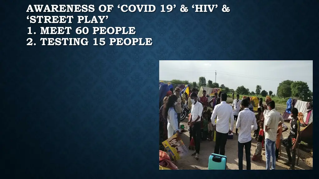 awareness of covid 19 hiv street play 1 meet