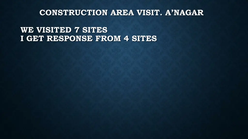 construction area visit a nagar