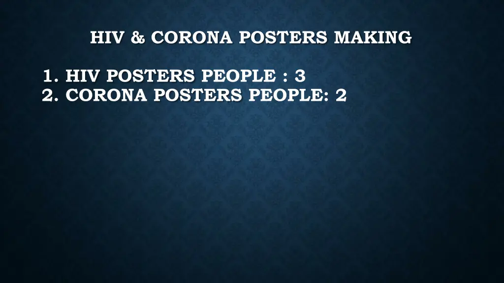 hiv corona posters making