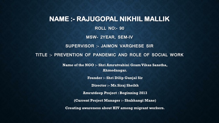 name name rajugopal rajugopal nikhil mallik roll