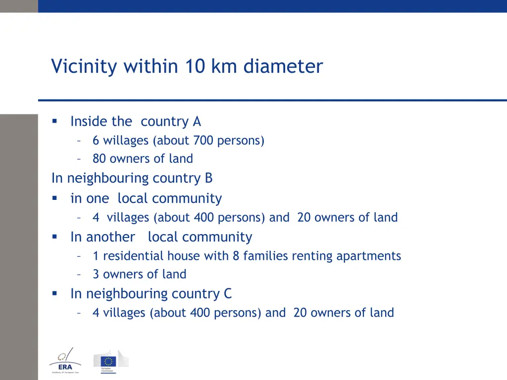 vicinity within 10 km diameter