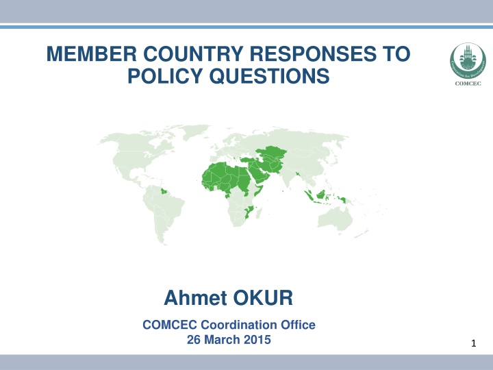 member country responses to policy questions