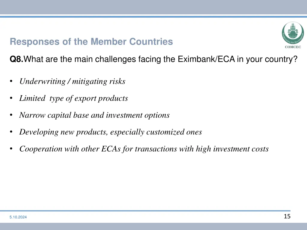 responses of the member countries 7