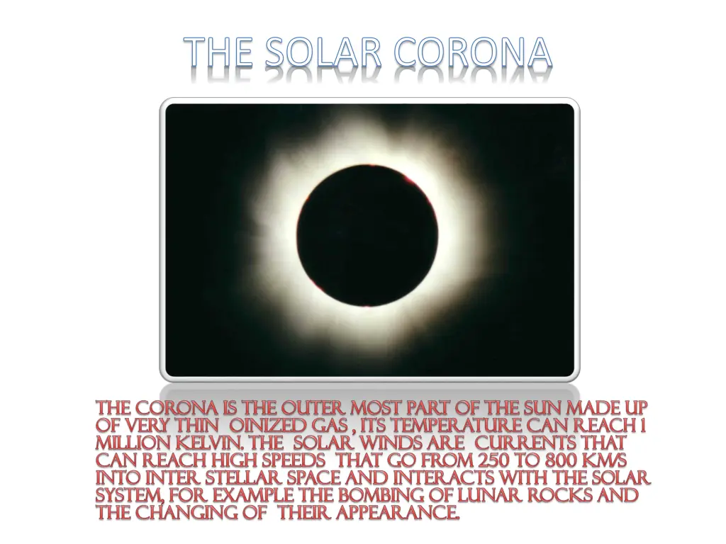 the solar corona