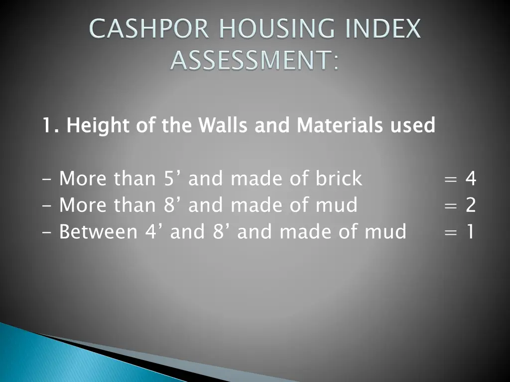 1 height of the walls and materials used