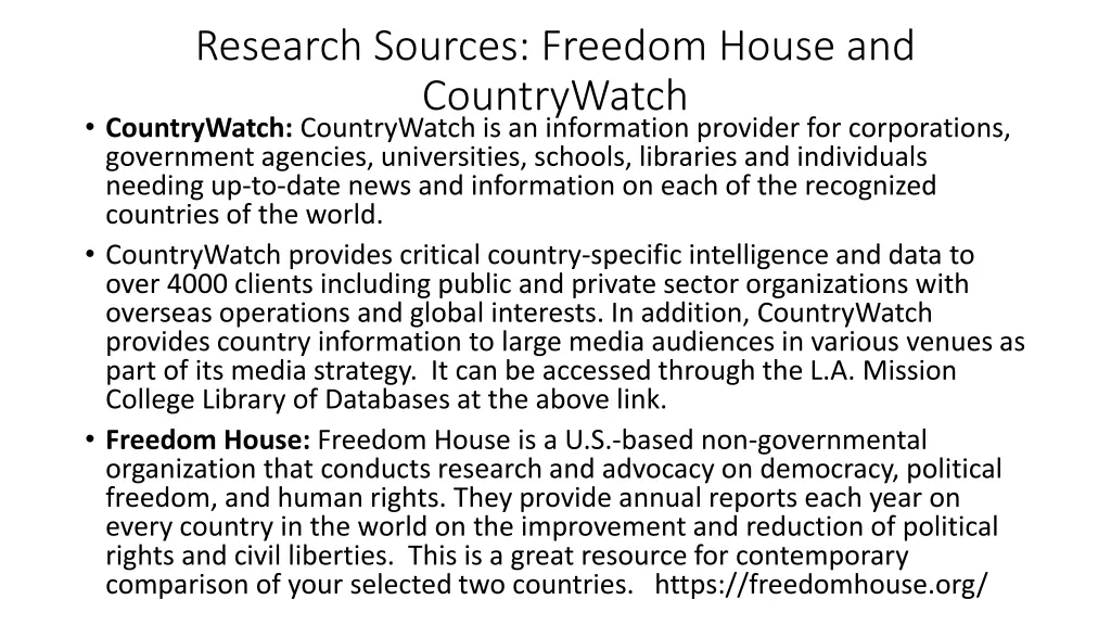 research sources freedom house and countrywatch